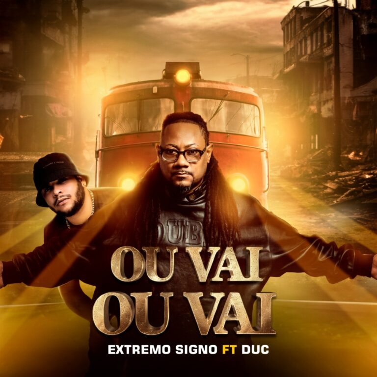 Capa single Ou Vai Ou Vai Extremo Signo